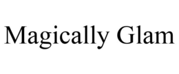 MAGICALLY GLAM trademark