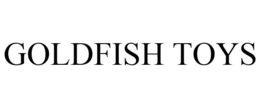 GOLDFISH TOYS trademark