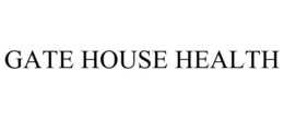 GATE HOUSE HEALTH trademark