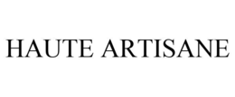 HAUTE ARTISANE trademark