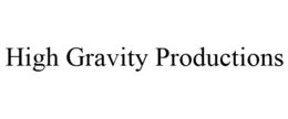 HIGH GRAVITY PRODUCTIONS trademark