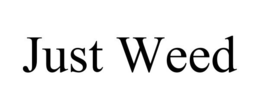 JUST WEED trademark