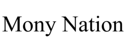 MONY NATION trademark