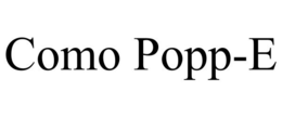 COMO POPP-E trademark