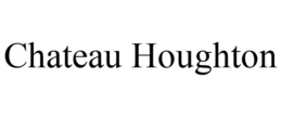 CHATEAU HOUGHTON trademark