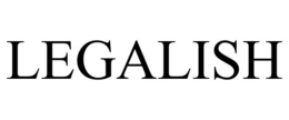 LEGALISH trademark