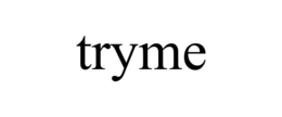 TRYME trademark