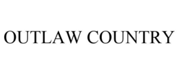 OUTLAW COUNTRY trademark