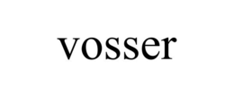 VOSSER trademark