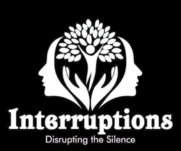 INTERRUPTIONS DISRUPTING THE SILENCE trademark