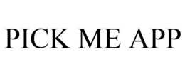 PICK ME APP trademark