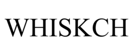 WHISKCH trademark