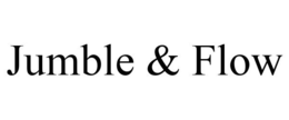 JUMBLE & FLOW trademark