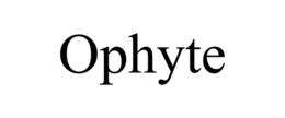 OPHYTE trademark
