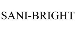 SANI-BRIGHT trademark