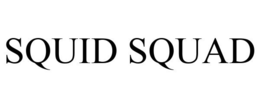 SQUID SQUAD trademark