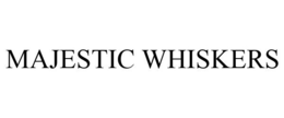 MAJESTIC WHISKERS trademark