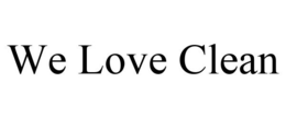 WE LOVE CLEAN trademark