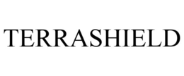 TERRASHIELD trademark