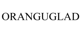 ORANGUGLAD trademark
