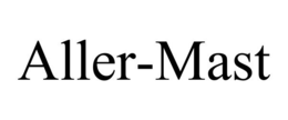 ALLER-MAST trademark