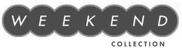 WEEKEND COLLECTION trademark