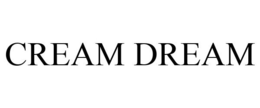 CREAM DREAM trademark