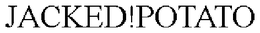 JACKED!POTATO trademark