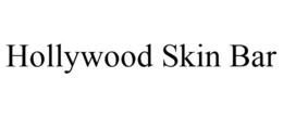 HOLLYWOOD SKIN BAR trademark