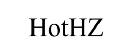 HOTHZ trademark
