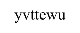 YVTTEWU trademark