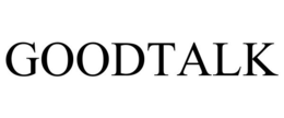 GOODTALK trademark