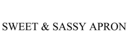 SWEET & SASSY APRON trademark