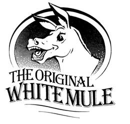 THE ORIGINAL WHITE MULE trademark