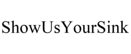 SHOWUSYOURSINK trademark