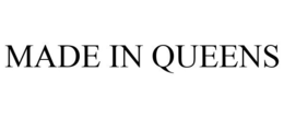 MADE IN QUEENS trademark