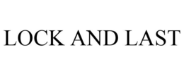 LOCK AND LAST trademark