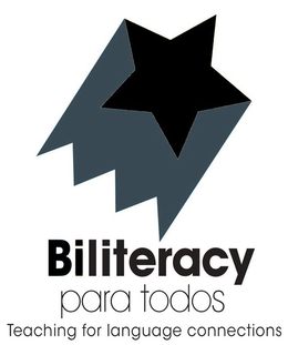 BILITERACY PARA TODOS TEACHING FOR LANGUAGE CONNECTIONS trademark