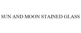 SUN AND MOON STAINED GLASS trademark