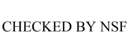 CHECKED BY NSF trademark