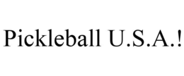 PICKLEBALL U.S.A.! trademark