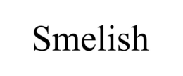 SMELISH trademark