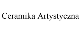 CERAMIKA ARTYSTYCZNA trademark