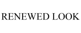 RENEWED LOOK trademark