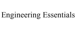 ENGINEERING ESSENTIALS trademark