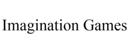 IMAGINATION GAMES trademark
