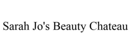 SARAH JO'S BEAUTY CHATEAU trademark