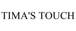 TIMA'S TOUCH trademark
