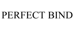PERFECT BIND trademark
