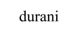 DURANI trademark